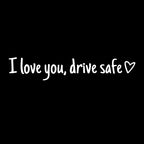 💓 I love you, drve safe Sticker(3pcs)